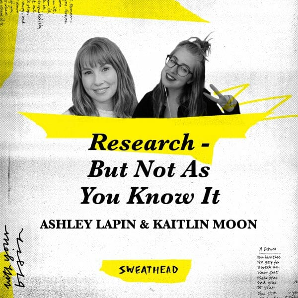 Research–But Not As You Know It - Ashley Lapin, Kaitlin Moon