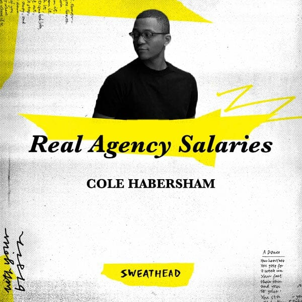 Real Agency Salaries - Cole Habersham, Account Manager