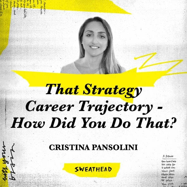 That Strategy Career Trajectory - How Did You Do That? - Cristina Pansolini, Strategy Lead