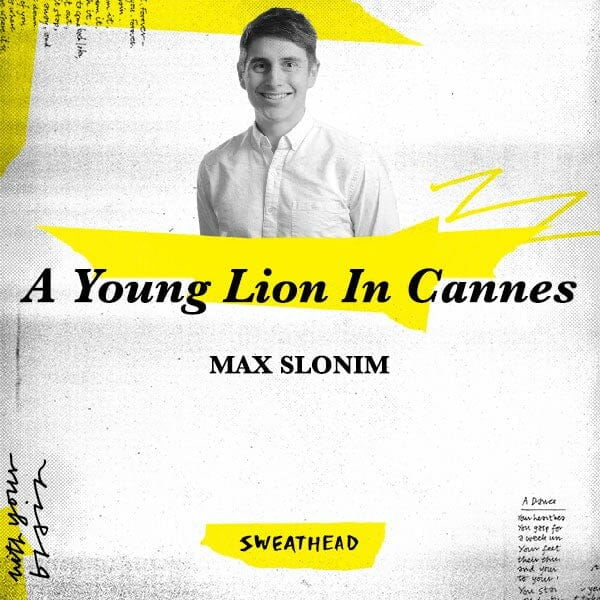 A Young Lion In Cannes - Max Slonim, Strategist