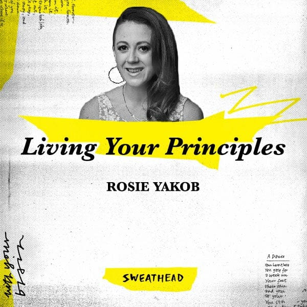 Living Your Principles - Rosie Yakob, Cofounder